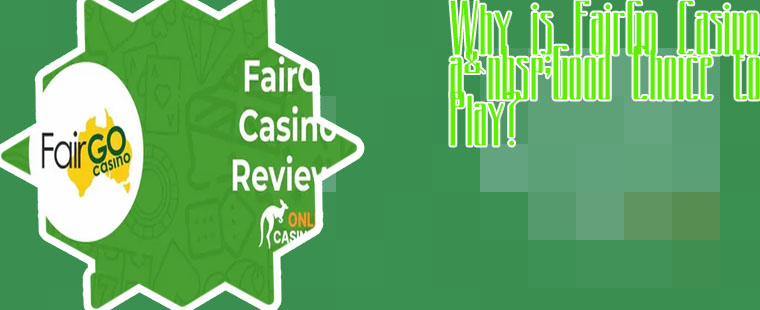Fair go casino news