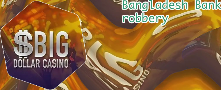 Latest news big dollar casino in bangladesh