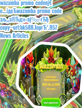 Wazamba news